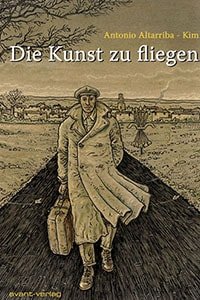 Die Kunst zu fliegen (Antonio Altarriba, Kim)