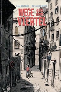 Geschichten aus dem Viertel (Gabi Beltrán, Bartolomé Seguí)