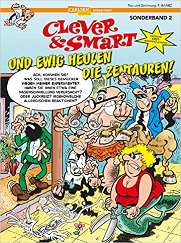 C&S Und ewig heulen die Zentauren