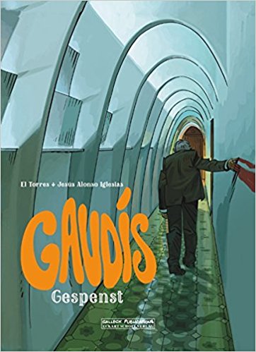 Gaudís Gespenst